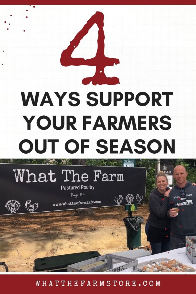 4 ways to support your famers out of season 
